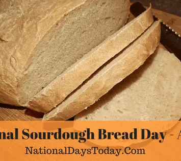 National Sourdough Bread Day