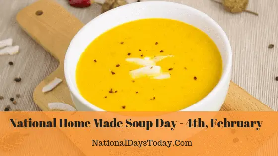 National Home Made Soup Day