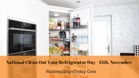 National Clean out your Refrigerator Day