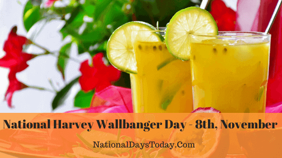 National Harvey Wallbanger Day