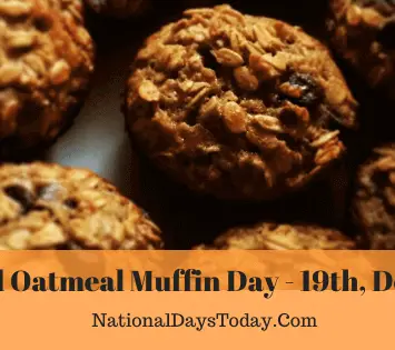 National Oatmeal Muffin Day