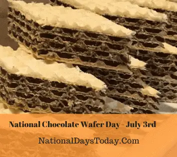 National Chocolate Wafer Day