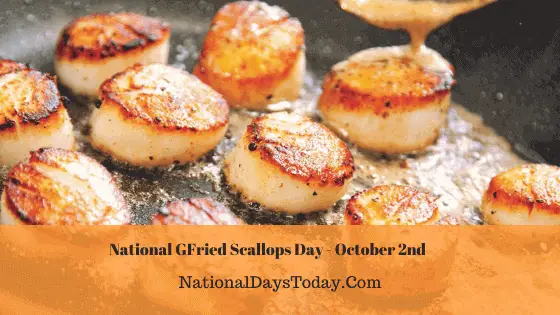 National Fried Scallops Day