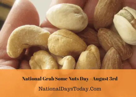 National Grab Some Nuts Day
