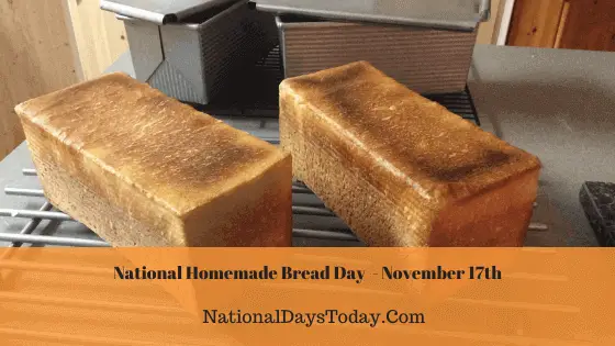National Homemade Bread Day