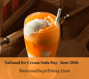 National Ice Cream Soda Day