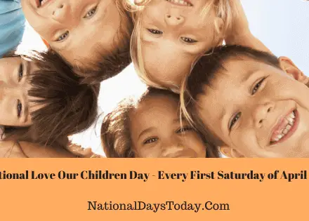 National Love Our Children Day
