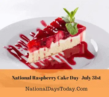 National Raspberry Cake Day