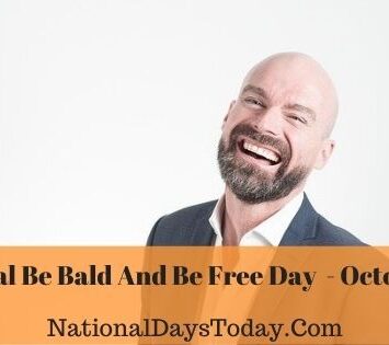 National Be Bald And Be Free Day