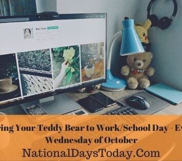 National Bring Your Teddy Bear to Work/School Day