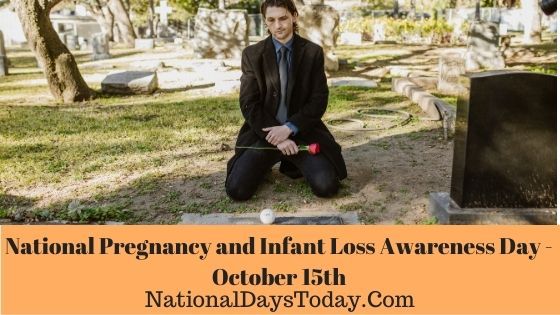 National Pregnancy and Infant Loss Awareness Day