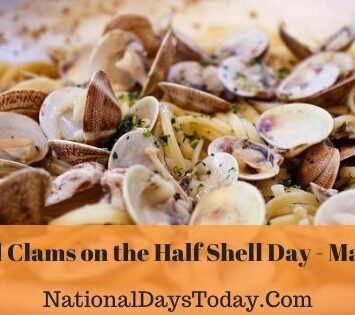 National Clams on the Half Shell Day