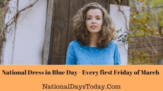 National Dress in Blue Day
