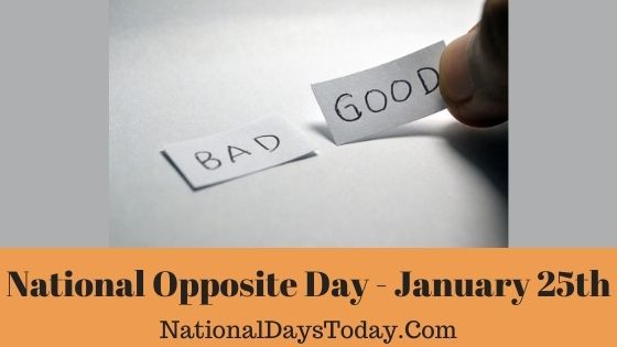 National Opposite Day