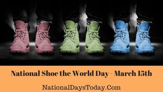 National Shoe the World Day