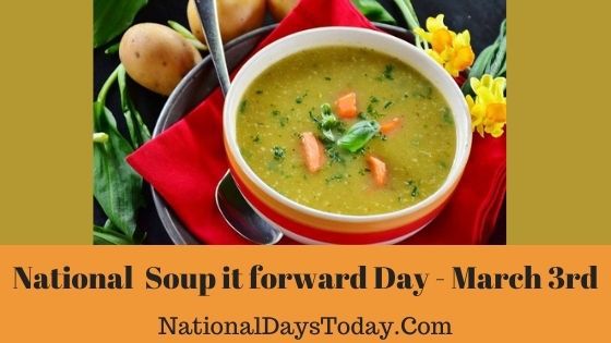 National Soup it forward Day
