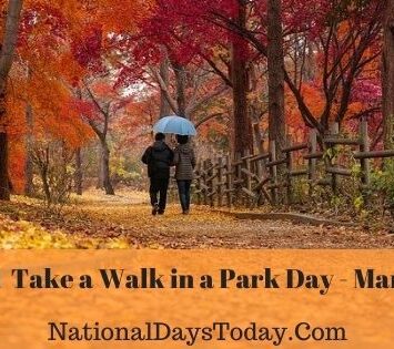 National Take a Walk in a Park Day