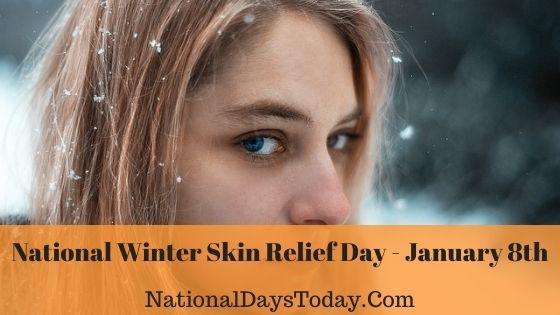 National Winter Skin Relief Day