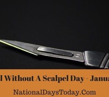 National Without A Scalpel Day