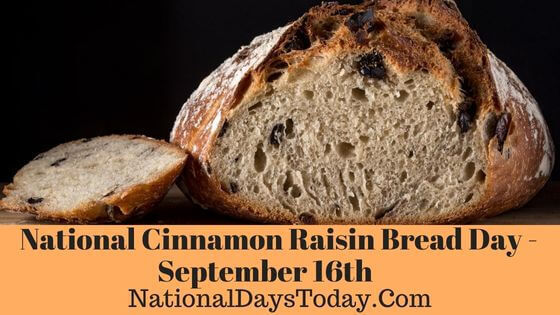 National Cinnamon Raisin Bread Day