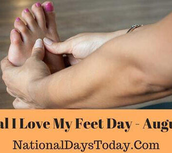 National I Love My Feet Day