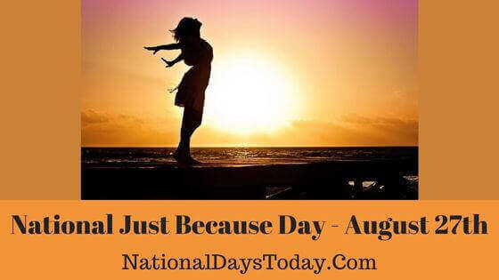 National Just Because Day