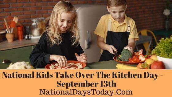National Kids Take Over The Kitchen Day