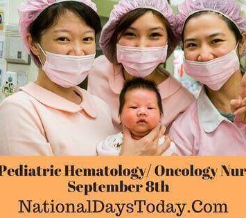 National Pediatric Hematology/ Oncology Nurses’ Day