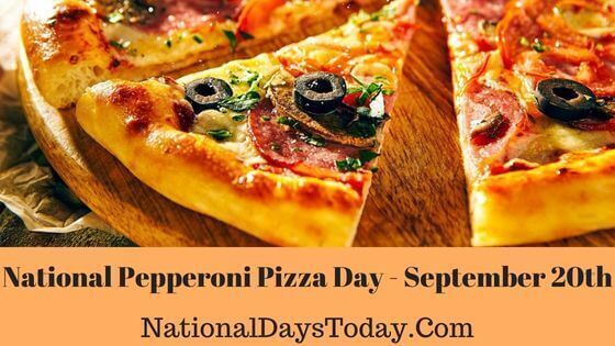 National Pepperoni Pizza Day