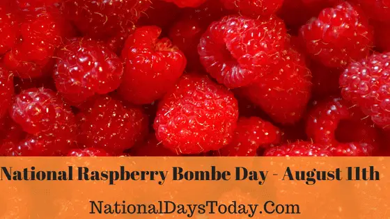 National Raspberry Bombe Day