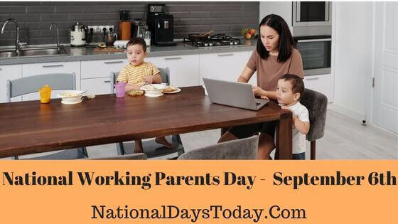 National Working Parents Day