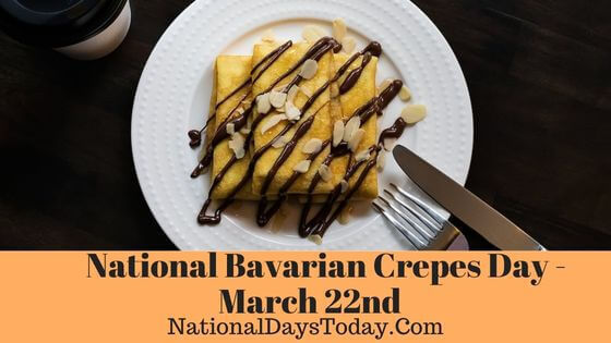 National Bavarian Crepes Day