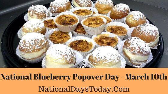 National Blueberry Popover Day