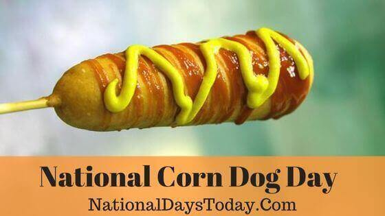 National Corn Dog Day