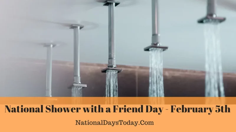 National Shower With a Friend Day