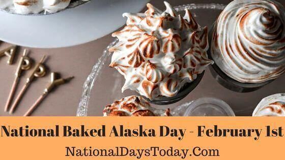 National Baked Alaska Day