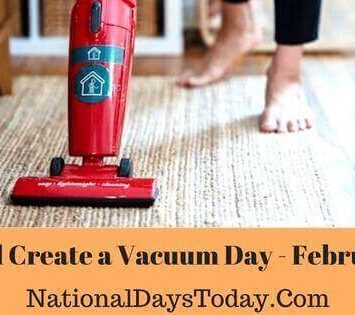 National Create a Vacuum Day