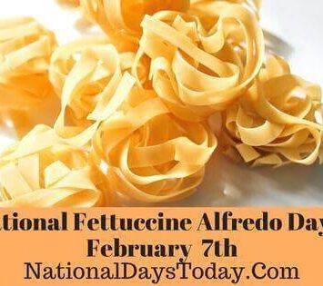 National Fettuccine Alfredo Day