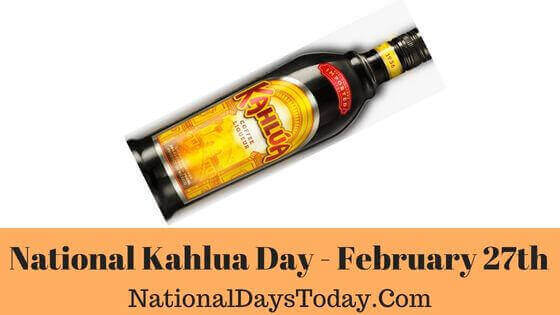 National Kahlua Day