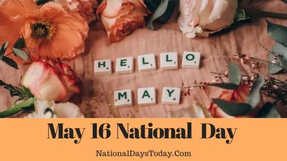 May 16 National Day