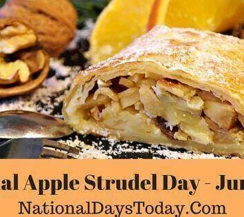 National Apple Strudel Day
