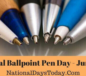 National Ballpoint Pen Day