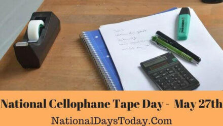 National Cellophane Tape Day