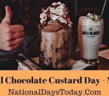 National Chocolate Custard Day