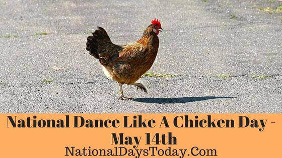 National Dance Like A Chicken Day
