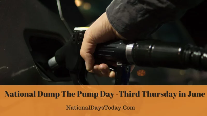 National Dump The Pump Day