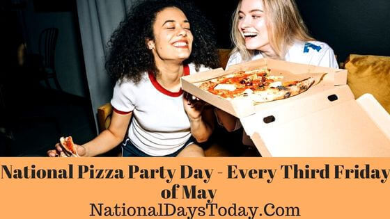 National Pizza Party Day