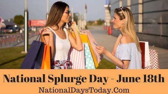 National Splurge Day