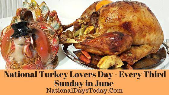 National Turkey Lovers Day