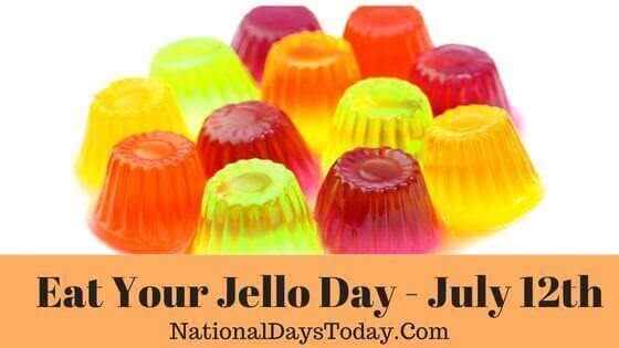 Eat Your Jello Day
